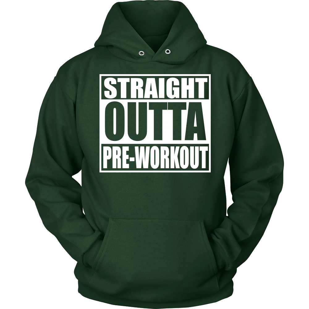 Straight Outta Pre-Workout Unisex Hoodie