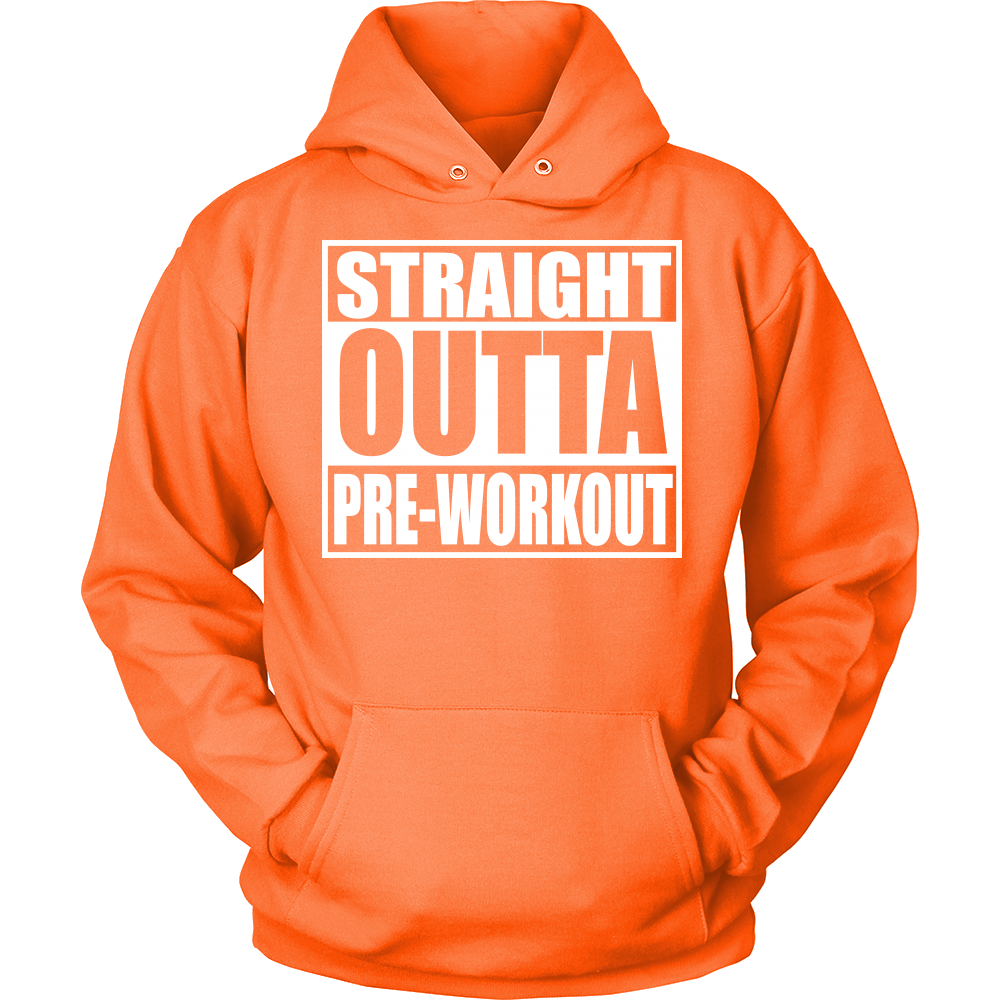 Straight Outta Pre-Workout Unisex Hoodie