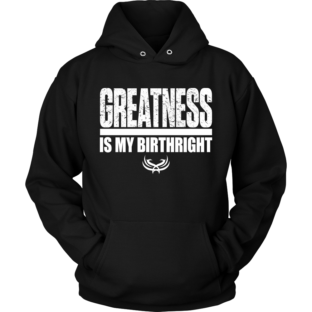 TN Greatness Is My Birthright Unisex Hoodie