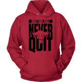 TN Never Quit Unisex Hoodie