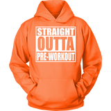 Straight Outta Pre-Workout Unisex Hoodie