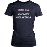 Woke American 3rd Choice District Womens Shirt