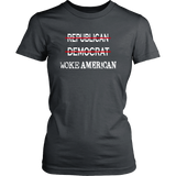 Woke American 3rd Choice District Womens Shirt